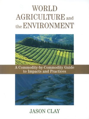 cover image of World Agriculture and the Environment